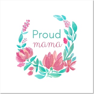 Proud mama Posters and Art